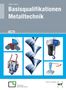 "Basisqualifikationen Metalltechnik. 5. Auflage. Digitale Zusatzmaterial. Metalltechnik. Verschiedene Maschinenillustrationen.", Buch