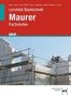 Christa Alber: Lernfeld Bautechnik Maurer, Buch