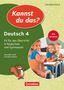 Alexander Geist: Kannst du das? - Neubearbeitung. 4. Jahrgangsstufe - Deutsch: Fit für den Übertritt in Realschule und Gymnasium. Übungsheft, Buch