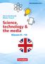 Martin Bastkowski: Themenhefte Fremdsprachen SEK - Englisch. Klasse 8-10 - Science, technology & the media, Buch