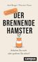 Axel Berger: Der brennende Hamster, Buch