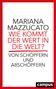 Mariana Mazzucato: Wie kommt der Wert in die Welt?, Buch