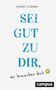 Horst Conen: Sei gut zu dir, wir brauchen dich, Buch