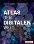 Martin Andree: Atlas der digitalen Welt, Buch, Buch