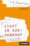 Tim Engartner: Staat im Ausverkauf, Buch