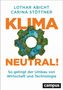 Lothar Abicht: Klimaneutral!, Buch