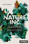 Gudrun Happich: Nature, Inc. - das erfolgreichste Unternehmen der Welt, Buch