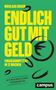 "ENDLICH GUT MIT GELD" in großen gelben Buchstaben auf grünem Hintergrund, Logo unten rechts., Buch