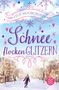 Sue Moorcroft: Schneeflockenglitzern, Buch