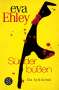 Eva Ehley: Sünder büßen, Buch
