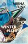 Mirna Funk: Winternähe, Buch