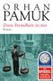 Orhan Pamuk: Diese Fremdheit in mir, Buch