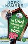 Jörg Maurer: Im Grab schaust du nach oben, Buch