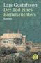 Lars Gustafsson: Der Tod eines Bienenzüchters, Buch, Buch