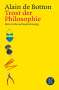 Alain De Botton: Trost der Philosophie, Buch