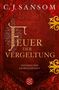 Christopher J. Sansom: Feuer der Vergeltung, Buch