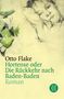 Otto Flake: Hortense oder Die Rückkehr nach Baden-Baden, Buch