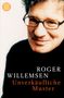 Roger Willemsen (1955-2016): Unverkäufliche Muster, Buch