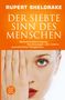 Rupert Sheldrake: Der siebte Sinn des Menschen, Buch