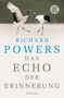 Richard Powers: Das Echo der Erinnerung, Buch