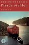 Per Petterson: Pferde stehlen, Buch, Buch
