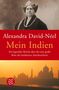 Alexandra David-Néel: Mein Indien, Buch, Buch