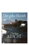 Christian Kracht: Der gelbe Bleistift, Buch, Buch