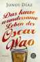 Junot Díaz: Das kurze wundersame Leben des Oscar Wao, Buch