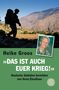 Heike Groos: Das ist auch euer Krieg!, Buch