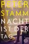 Peter Stamm: Nacht ist der Tag, Buch