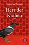 Text: "Ngũgĩ wa Thiong’o", "Herr der Krähen", "Roman". Eine Krähe auf rotem Hintergrund mit Halbmond-Muster., Buch