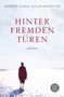 Kristín Marja Baldursdóttir: Hinter fremden Türen, Buch