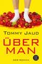 Tommy Jaud: Überman, Buch