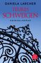 Daniela Larcher: Teures Schweigen, Buch