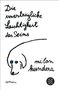 Die unerträgliche Leichtigkeit des Seins, Buch