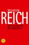 Wilhelm Reich: Die sexuelle Revolution, Buch, Buch