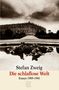 Stefan Zweig: Die schlaflose Welt, Buch, Buch