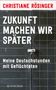 Christiane Rösinger: Zukunft machen wir später, Buch