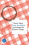 Tilman Allert: Latte Macchiato, Buch
