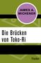 James A. Michener: Die Brücken von Toko-Ri, Buch