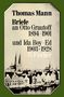 Thomas Mann: Briefe an Otto Grautoff 1894-1901 und Ida Boy-Ed 1903-1928, Buch