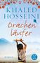 Khaled Hosseini: Drachenläufer, Buch