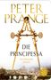 Peter Prange: Die Principessa, Buch
