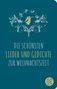 : Die schönsten Lieder und Gedichte zur Weihnachtszeit, Buch