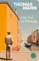 Thomas Mann: Der Tod in Venedig, Buch