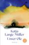 "Katja Lange-Müller Unser Ole ROMAN". Illustration: Silhouette einer Hütte mit Baum vor farbigem Himmel., Buch