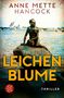 Oben: "ANNE METTE HANCOCK". Unten: "LEICHENBLUME", "THRILLER". Skulptur einer Meerjungfrau am Wasser., Buch