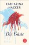 Katharina Hacker: Die Gäste, Buch