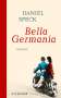Daniel Speck (geb. 1969): Bella Germania, Buch
