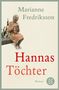 Marianne Fredriksson: Hannas Töchter, Buch